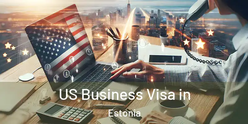 US Business Visa in Estonia